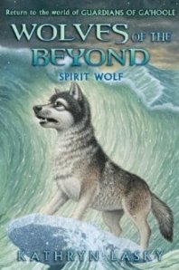 Wolves of the Beyond #5: Spirit Wolf